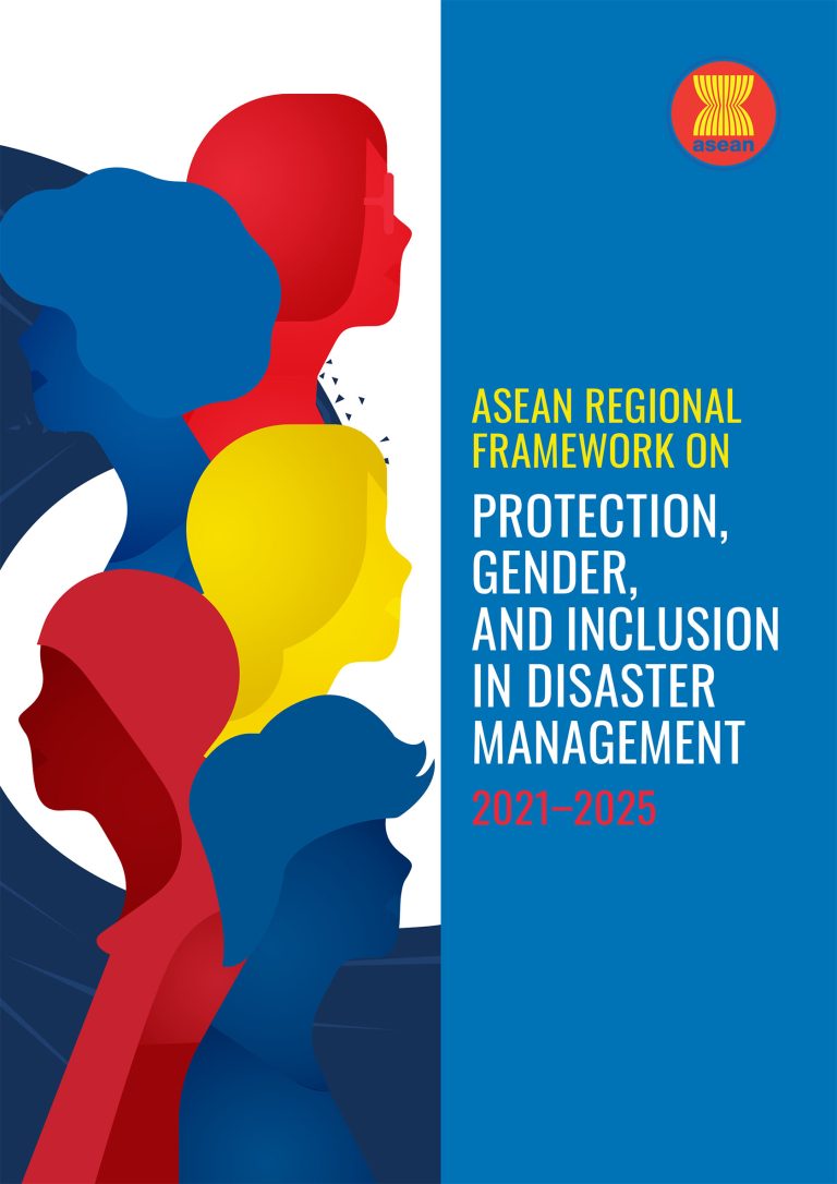 ASEAN Regional Framework On Protection, Gender, and Inclusion in