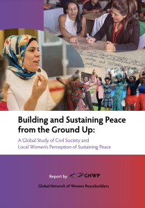 Building and Sustaining Peace from the Ground Up: