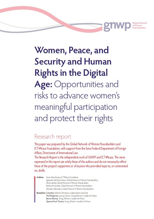 Women, Peace, and Security and Human Rights in the Digital Age Opportunities and risks to advance women’s meaningful participation and protect their rights